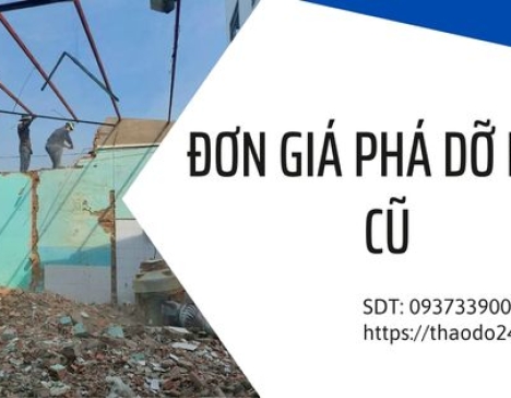 Đơn giá phá dỡ nhà cũ