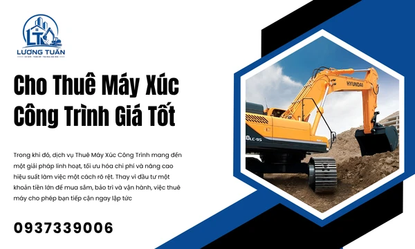 Cho Thuê Máy Xúc Công Trình Giá Tốt