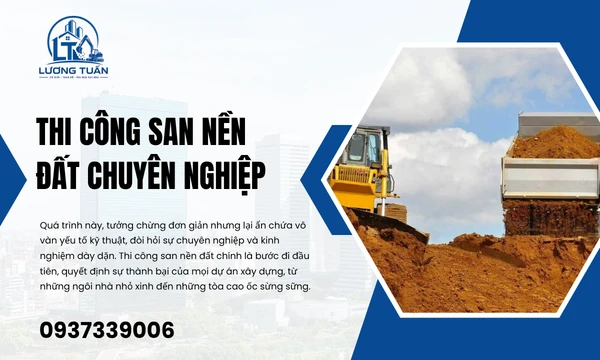 Thi Công San Nền Đất Chuyên Nghiệp