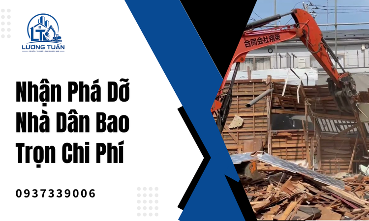 Nhận Phá Dỡ Nhà Dân Bao Trọn Chi Phí